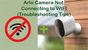 arlo camera not connecing to Wifi, base station, phone, router